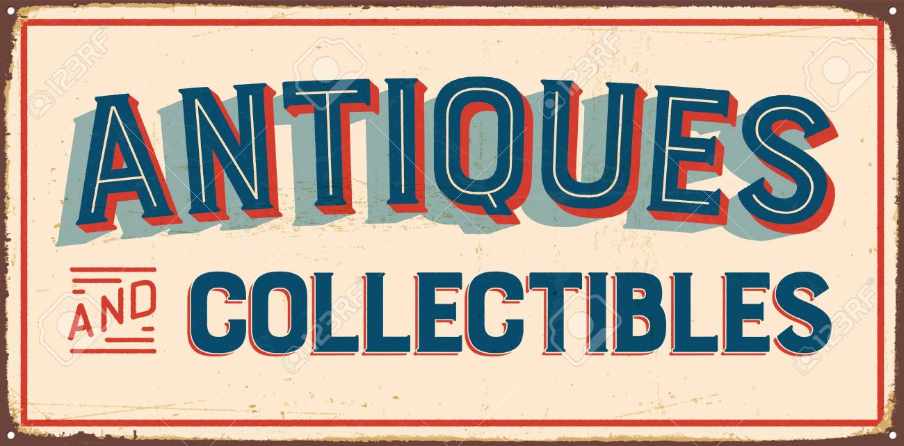 Collectibles - Antiques